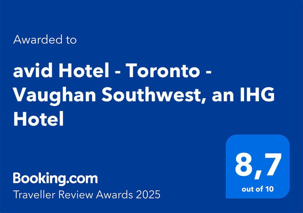 Avid - Toronto - Southwest By Ihg Hotel Vaughan